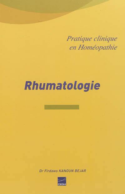 Rhumatologie : la rhumatologie facile par homéopathie