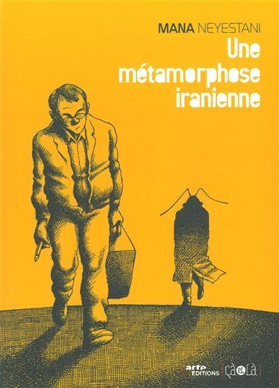 Une métamorphose iranienne