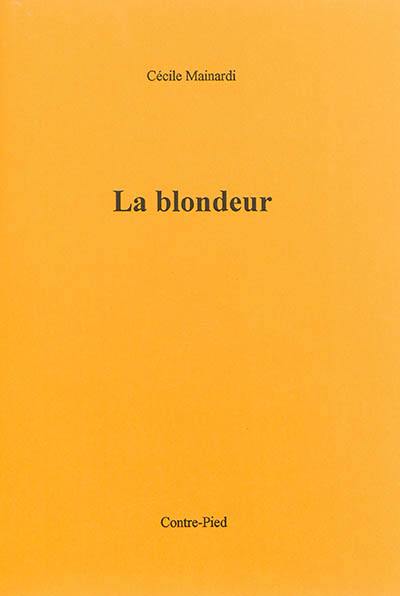 La blondeur