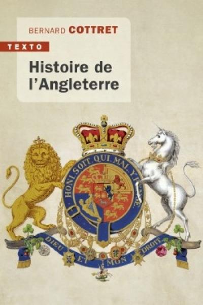 Histoire de l'Angleterre : de Guillaume le Conquérant à nos jours