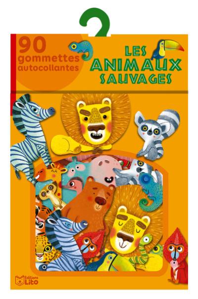 Les animaux sauvages : 90 gommettes autocollantes