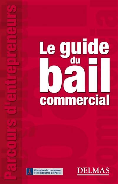 Le guide du bail commercial