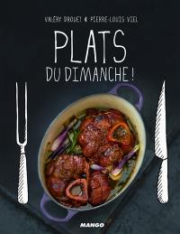 Plats du dimanche !