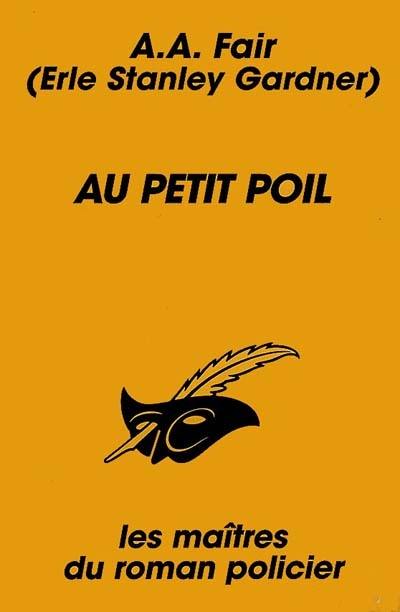 Au petit poil