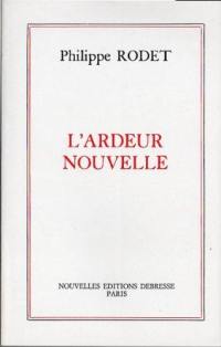 L'ardeur nouvelle