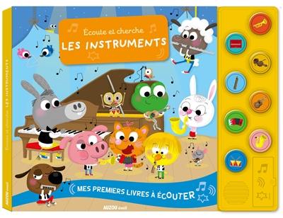 Ecoute et cherche les instruments