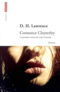 Constance Chatterley : la première version de Lady Chatterley's lover