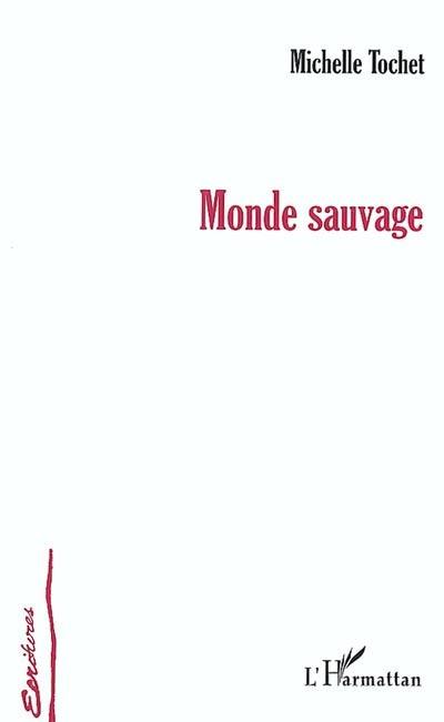 Monde sauvage