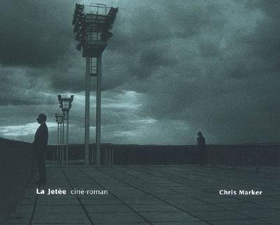 La jetée : ciné-roman