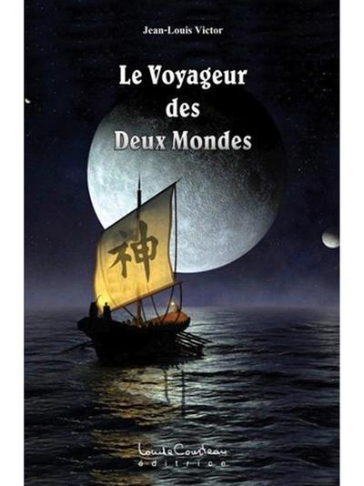 Le voyageur des deux mondes