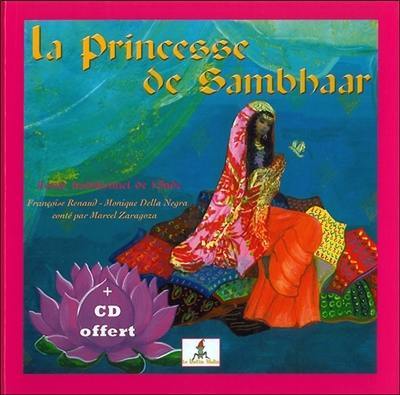 La princesse de Sambhaar. Rajan enfant d'Inde