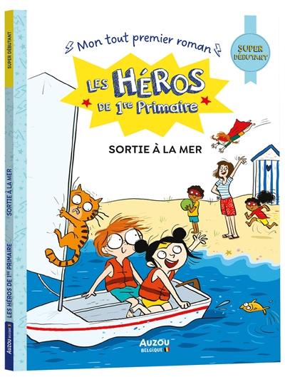 Les héros du CP. Sortie à la mer : super débutant