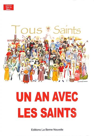 Un an avec les saints : tous saints