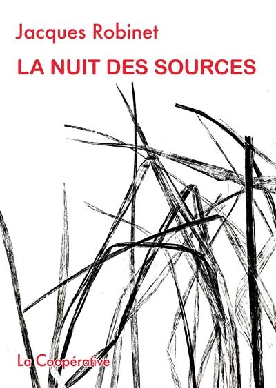 La nuit des sources (notes des années 2021 et 2022)