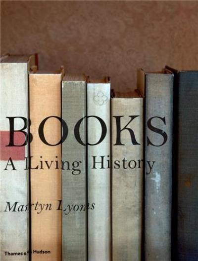 Books : A Living History (Hardback)