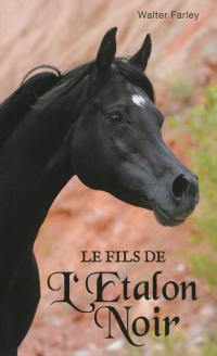 L'étalon noir. Vol. 3. Le fils de l'étalon noir