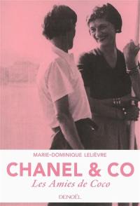 Chanel & Co : les amies de Coco