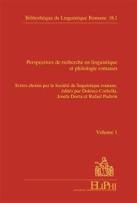 Perspectives de recherche en linguistique et philologie romanes