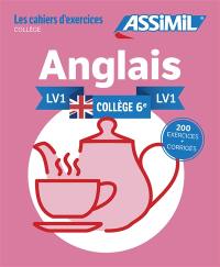 Anglais, collège 6e, LV1 : 200 exercices + corrigés