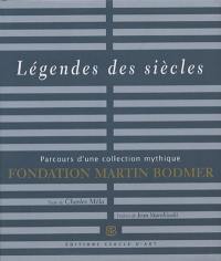 Légendes des siècles : parcours d'une collection mythique, Fondation Bodmer