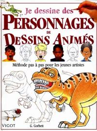 Je dessine des personnages de dessins animés