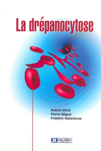 La drépanocytose