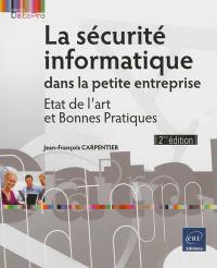 La sécurité informatique dans la petite entreprise : état de l'art et bonnes pratiques