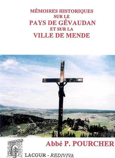 Mémoires historiques sur le pays de Gévaudan et sur la ville de Mende