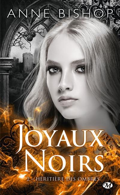 Joyaux noirs. Vol. 2. Héritière des ombres