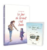 Le jour où. Vol. 5. Le jour où la nuit s'est levée