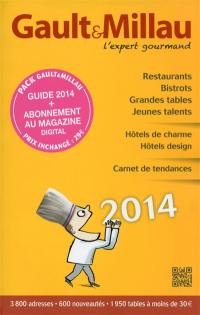 Gault & Millau 2014 : l'expert gourmand