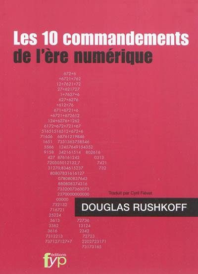 Les 10 commandements de l'ère numérique