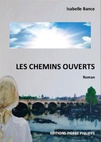 Les chemins ouverts