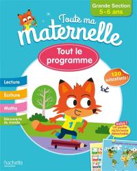 Toute ma maternelle, grande section, 5-6 ans : tout le programme