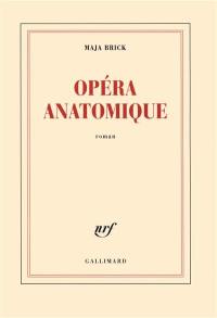 Opéra anatomique