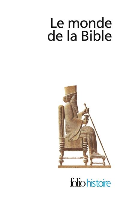 Le monde de la Bible