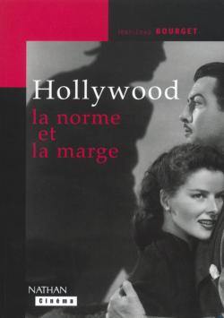 Hollywood, la norme et la marge