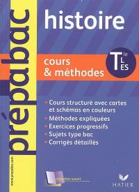 Histoire terminales L, ES : cours et méthodes