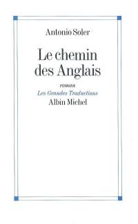 Le chemin des Anglais