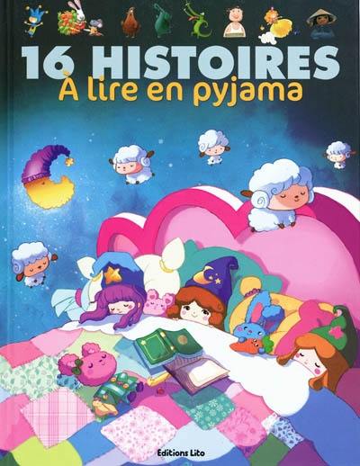 16 histoires à lire en pyjama