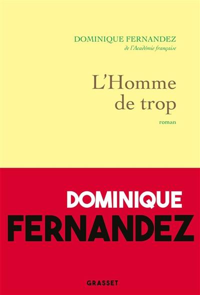 L'homme de trop : l'arc-en-ciel interdit