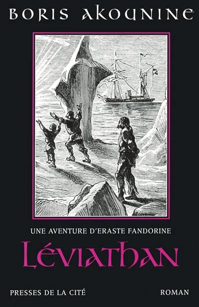 Une aventure d'Eraste Fandorine. Léviathan