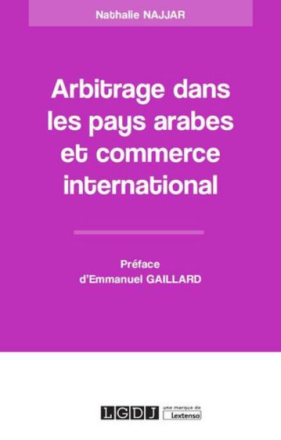 Arbitrage dans les pays arabes et commerce international