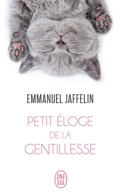 Petit éloge de la gentillesse