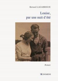 Louise, par une nuit d'été