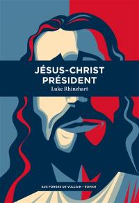 Jésus Christ président