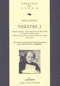 Théâtre. Vol. 2