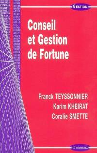 Conseil et gestion de fortune