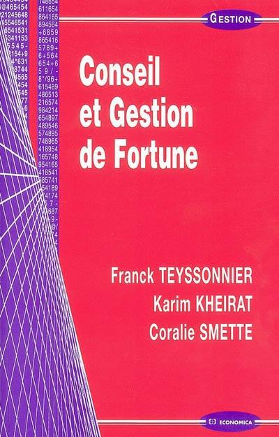 Conseil et gestion de fortune