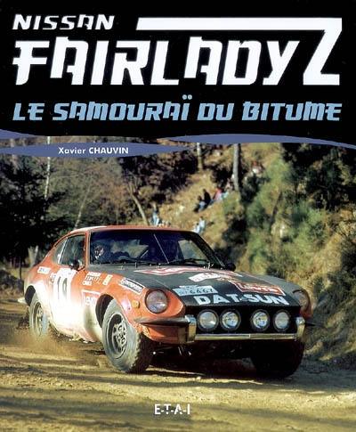 Nissan Fairlady Z : le samouraï du bithume